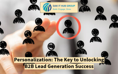 Personalization: The Key to Unlocking B2B Lead Generation Success