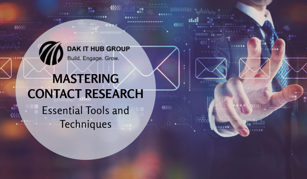 Mastering Contact Research: Essential Tools and Techniques