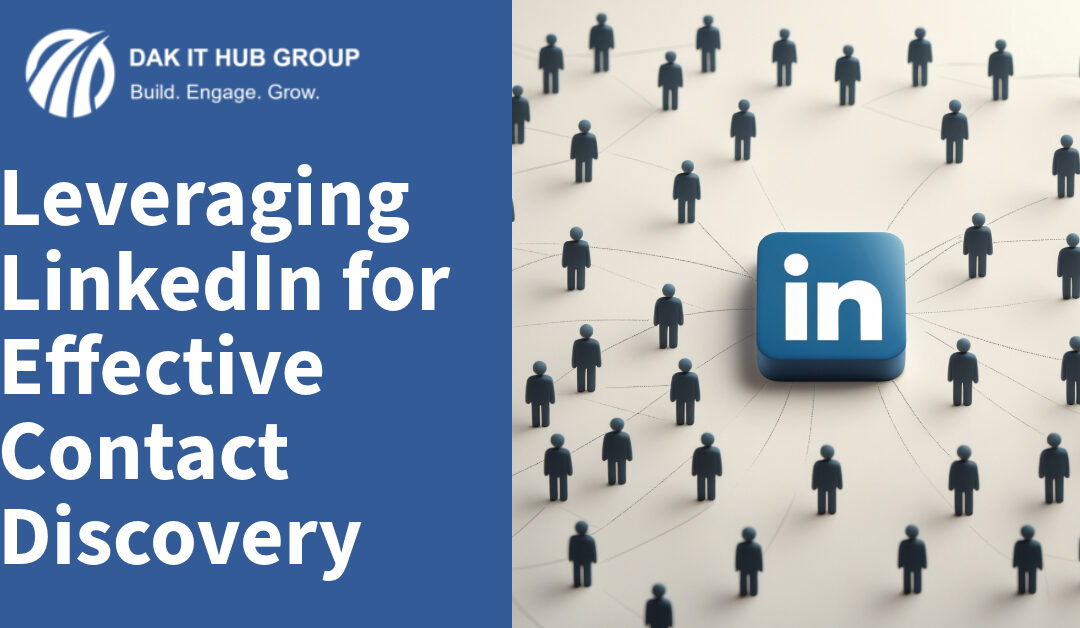 Leveraging LinkedIn for Effective Contact Discovery